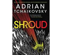 Shroud, Paperback by Tchaikovsky, Adrian, Brand New, Free P&P in the UK