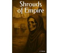 Shrouds of Empire (Diakrisian Insights (for Scholars))