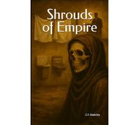 Shrouds of Empire (Diakrisian Insights (for Scholars))