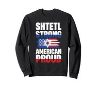 Shtetl Strong American Proud Star Flag Design Sweatshirt