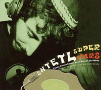 Shtetl Superstars: Funky Jewish Sounds from Around the World (2006-11-14)