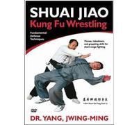 Shuai Jiao - Kung Fu Wrestling, Fundamental Defense Techniques [DVD]