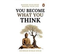 Shubham Kumar Singh You Become What You Think (Paperback) (US IMPORT)