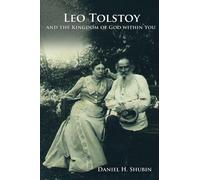 Shubin - Leo Tolstoy and the Kingdom of God within You - New paperback - X555z