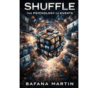 Shuffle: The Psychology of Events