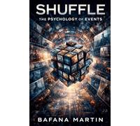 Shuffle: The Psychology of Events