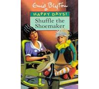 Shuffle the Shoemaker (Happy Days S.)
