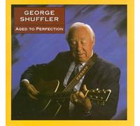Shuffler, George - Aged to Perfection