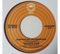 SHUGGIE OTIS: INSPIRATION INFORMATION - 7" vinyl