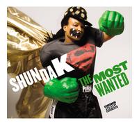Shunda K - The Most Wanted - CD - Explicit Lyrics (US Import)