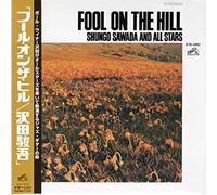 Shungo Sawada - Fool on The Hill [Import]