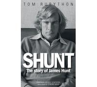 Shunt: The Life of James Hunt