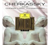Shura Cherkassky Joue Tchaikovsky, Chopin, Liszt...