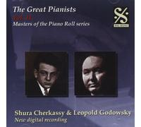 Shura Cherkassy - Shura Cherkassy & Leopold Godowsky: Masters of the Piano Roll