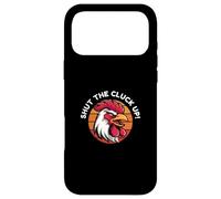 Shut the Cluck Up Case for iPhone 17 Pro Max