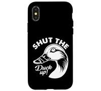 Shut The Duck Up Case for iPhone X/XS