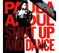 Shut Up And Dance (The Dance Mixes) by Abdul Paula [Music CD]