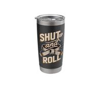 Shut Up and Roll Funny BJJ Saying Stainless Steel Insulated Tumbler