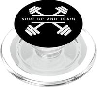 Shut Up And Train - Minimalist Weightlifting Gym Workout PopSockets PopGrip for MagSafe