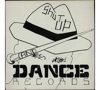 Shut Up & Dance / £20 To Get In / £10 To Get In