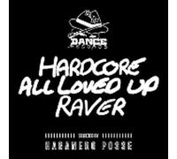 Shut Up & Dance Records -HARDCORE, ALL LOVED UP, RAVER - selected by HABANERO POSSE (åˆå›žé™å®šãƒ-ãƒ©ãƒƒã‚¯ã‚¸ãƒ¥ã‚¨ãƒ«ã‚±ãƒ¼ã‚¹ä»•æ§˜)