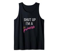 Shut Up I'm a Princess Funny T-shirt Tees Tank Top