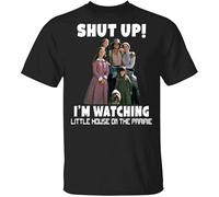Shut up I'm Watching Little House on The Prairie Men's Black T-Shirt Unisex Tee Top S O Neck Tee Men's Solid Cotton Comfortable T-Shirt