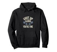 Shut Up Leg - Funny Workout Guy For Legs Day Pullover Hoodie