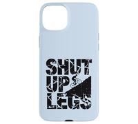 Shut Up Legs Mountain Biker Uphill Climb Cycling Case for iPhone 15 Plus