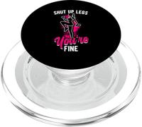 SHUT UP LEGS You're FINE Funny Gym Workout Motivation PopSockets PopGrip for MagSafe