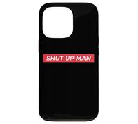 Shut Up Man Joe Biden 2020 Presidential Debate Quote Biden Case for iPhone 13 Pro