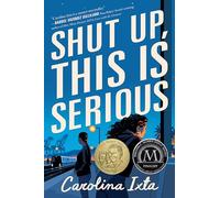 Shut Up, This Is Serious