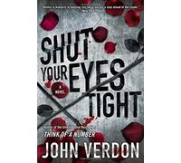 Shut Your Eyes Tight