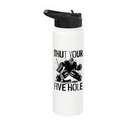 Shut Your Five Hole - Funny Ice Hockey Goalie Stainless Steel Insulated Water Bottle