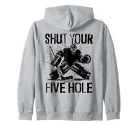 Shut Your Five Hole - Funny Ice Hockey Goalie Zip Hoodie