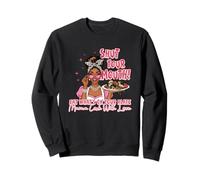 Shut Your Mouth Eat What's On Plate Mama Sweatshirt