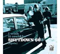 Shutdown 66 - I Wish It Could Be Shutdown 66 (Again) [VINYL]