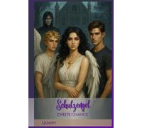 Shutzengel: Eine Zweite Chance (Schutzengel - Die komplette Trilogie)