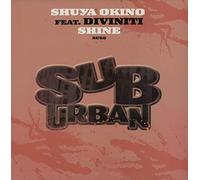 Shuya Okino Ft Diviniti - Shine [12" VINYL]