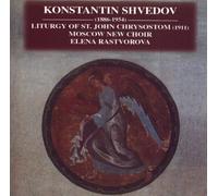 Shvedov, K. - Liturgy of Saint. John Chrysostom