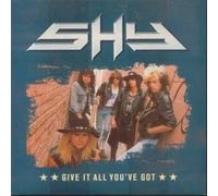 Shy (5) - Give It All You've Got