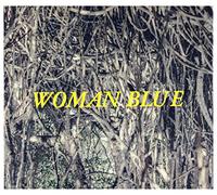 Shy Albatross - Shy Albatross: Woman Blue [CD]