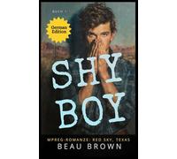 Shy Boy: Mpreg-Romanze: Red Sky, Texas Buch 1 (Mpreg-Romanze: GERMAN Red Sky, Texas)