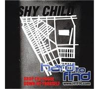Shy Child - Drop The Phone / Down On Yourself [7" VINYL]