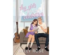 Shy Girls Can't Date Celebrities: YA Romance Illustrated Cover Edition: 6 (Shy Girls Sweet Romances)
