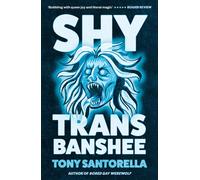Shy Trans Banshee : The supernatural mystery that's an absolute scream