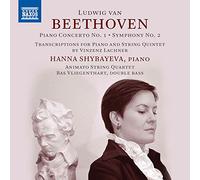 Shybayeva/Animato Quartet - Ludwig van Beethoven: Piano Concerto No. 2, Symphony No. 2 - Transcriptions for Piano and String Quintet by Vinzenz Lach