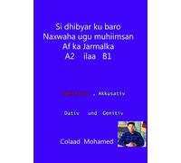 si dhibyar ku baro naxwaha ugu muhiimsan af ka jarmalka A2 ilaa B1