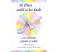 Si Dios Esta a Tu Lado / With God by Your Side: No Estaras Jamas a Solas / You Never Have to be Alone