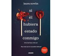 Si Él Hubiera Estado Conmigo / If He Had Been with Me: Hay cosas que no se pueden deshacer/ There are things that can't be undone